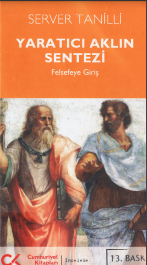 Yaratıcı Aklın Sentezi Felsefeye Giriş